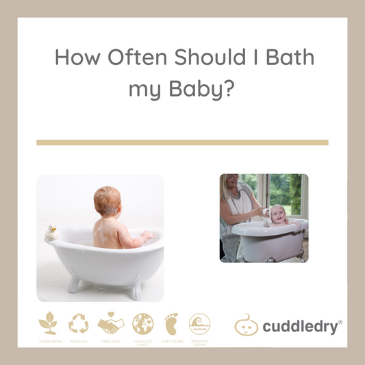 How Often Should I Bath my Baby_Cuddledry.com