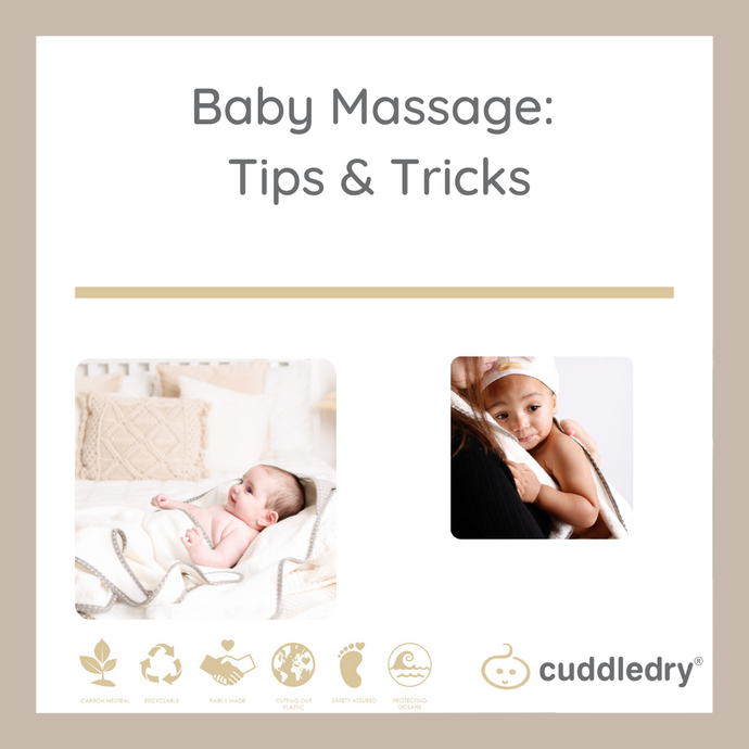 Baby Massage: Tips and Tricks | Cuddledry.com